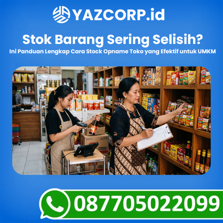 Stok Barang Sering Selisih_ Ini Panduan Lengkap Cara Stock Opname Toko yang Efektif untuk UMKM
